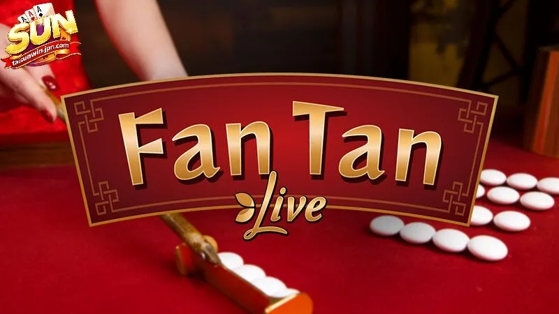 Fantan Sunwin Là Gì?